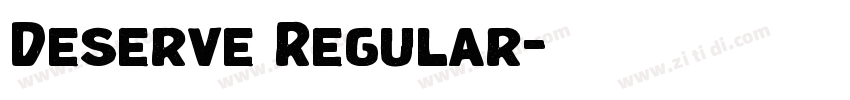 Deserve Regular字体转换
